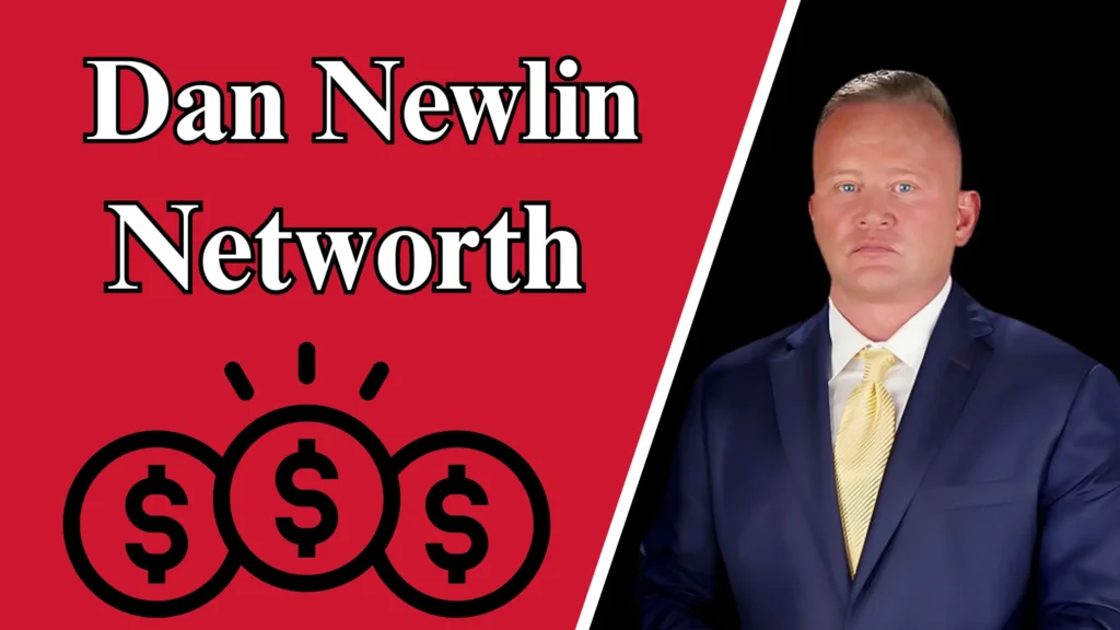 Dan Newlin Networth